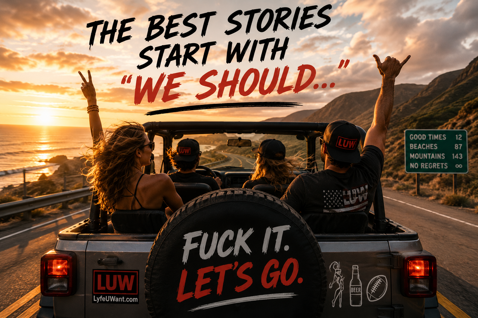 The Best Stories Start With “We Should…”